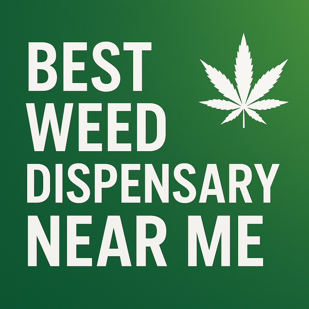 Image of best weed dispensary near me